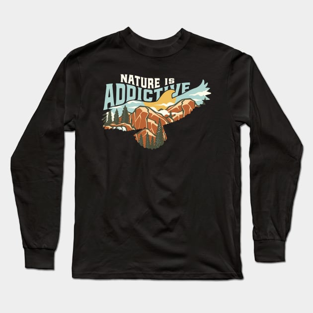 Nature is Addictive Long Sleeve T-Shirt by Luwa Apparel